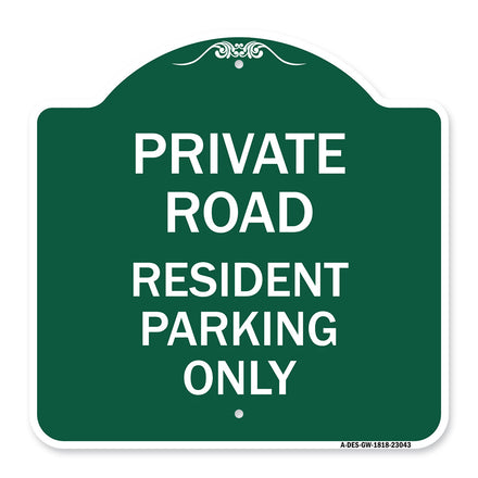 Reserved Parking Sign Private Road - Resident Parking Only