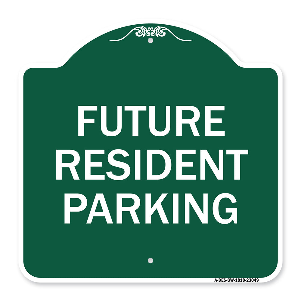 Reserved Parking Sign Future Resident Parking