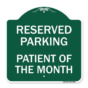 Reserved Parking Patient of the Month