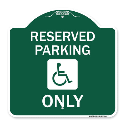 Reserved Parking Only (With Handicapped Symbol)