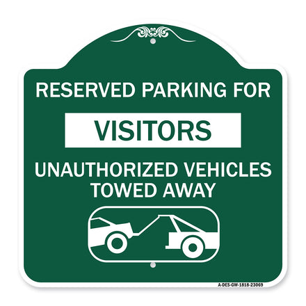 Reserved Parking for Visitors Unauthorized Vehicles Towed Away (With Tow Away Graphic)