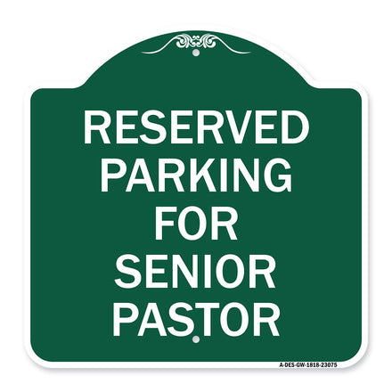 Reserved Parking for Senior Pastor