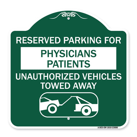 Reserved Parking for Physicians' Patients Unauthorized Vehicles Towed Away