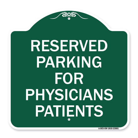 Reserved Parking for Physicians Patients