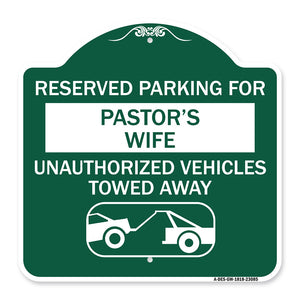 Reserved Parking for Pastor's Wife Unauthorized Vehicles Towed Away (With Tow Away Graphic)