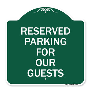 Reserved Parking for Guests