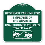 Reserved Parking for Employee of the Quarter Unauthorized Vehicles Towed Away (With Tow Away Graphic)