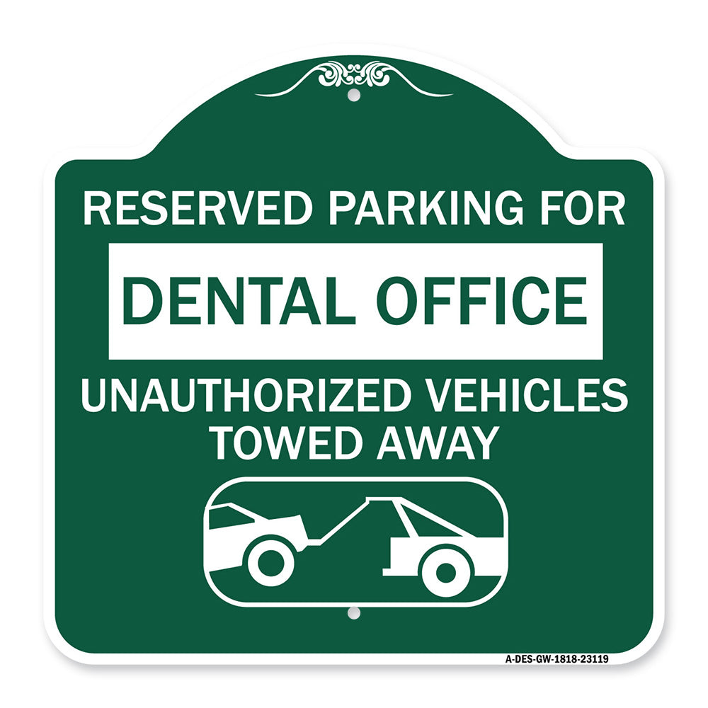 Reserved Parking for Dental Office Unauthorized Vehicles Towed Away (With Car Tow Graphic)