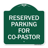 Reserved Parking for Co-Pastor