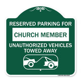 Reserved Parking for Church Member Unauthorized Vehicles Towed Away (With Tow Away Graphic)