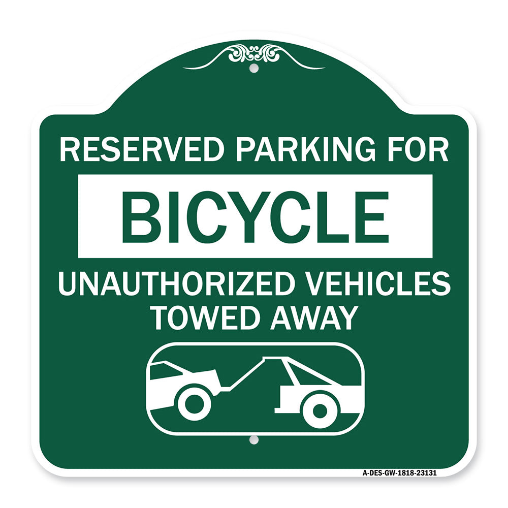 Reserved Parking for Bicycle Unauthorized Vehicles Towed Away (With Tow Away Graphic)