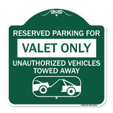 Reserved Parking - Valet Only Unauthorized Vehicles Towed Away (With Car Tow Graphic)