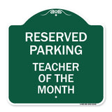 Reserved Parking - Teacher of the Month