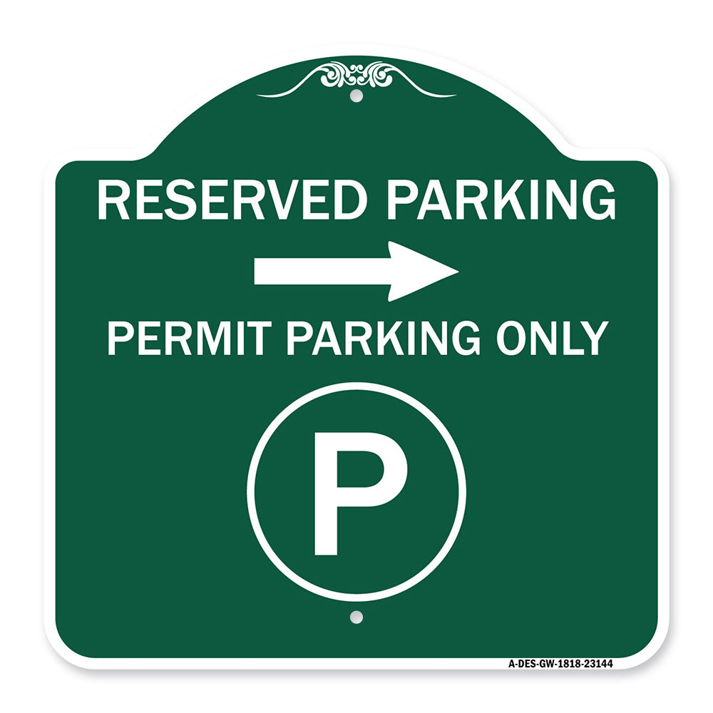 Reserved Parking - Permit Parking Only with Symbol and Right Arrow