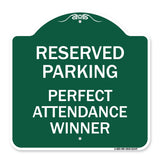 Reserved Parking - Perfect Attendance Winner