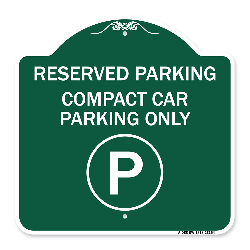 Reserved Parking - Compact Car Parking Only (With Parking Symbol)