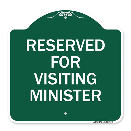 Reserved for Visiting Ministers