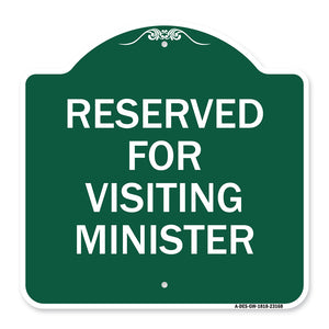 Reserved for Visiting Ministers