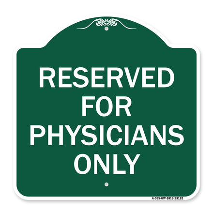 Reserved for Physicians Only