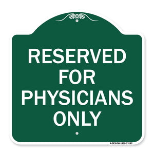 Reserved for Physicians Only