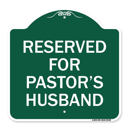 Reserved for Pastor's Husband