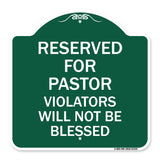 Reserved for Pastor Violators Will Not Be Blessed