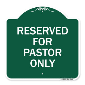 Reserved for Pastor Only