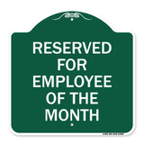 Reserved for Employee of the Month