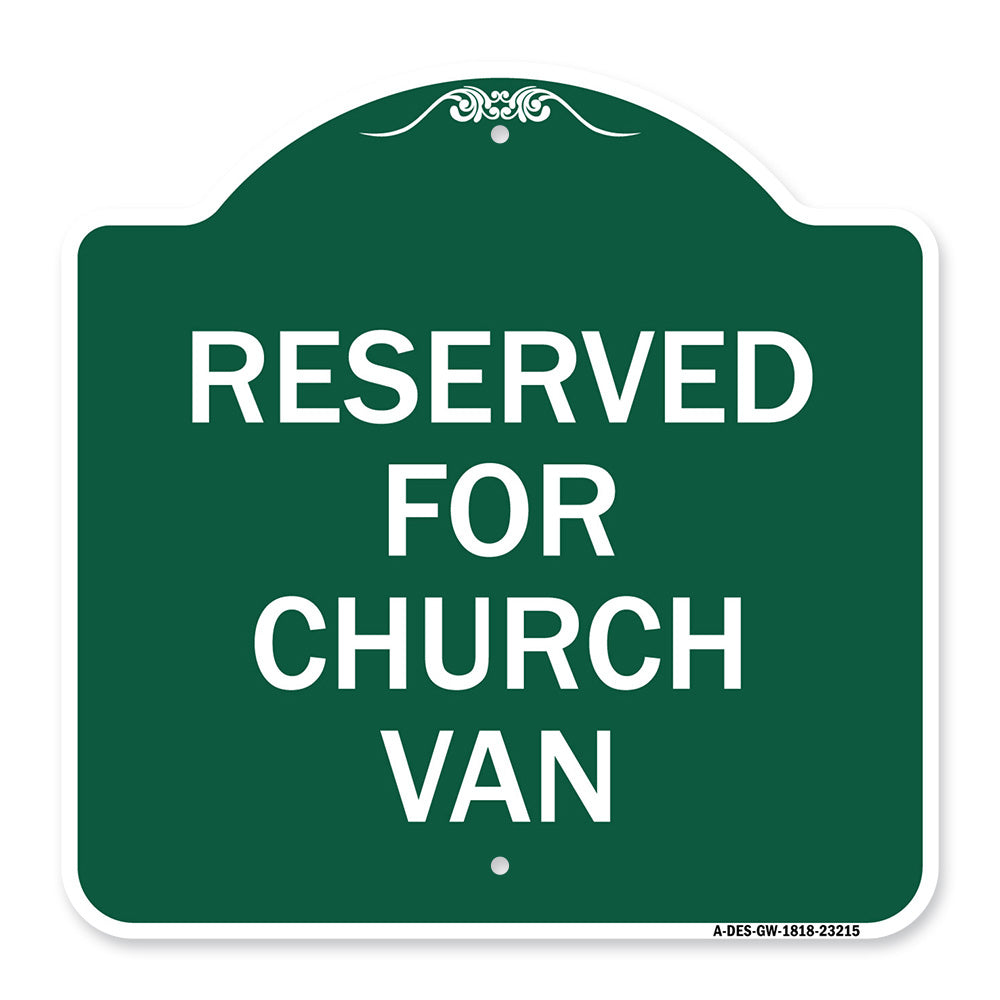 Reserved for Church Van
