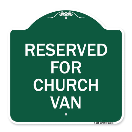 Reserved for Church Van