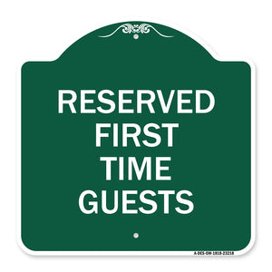 Reserved First Time Guests