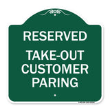 Reserved - Take-Out Customer Parking
