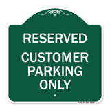 Reserved - Customer Parking Only