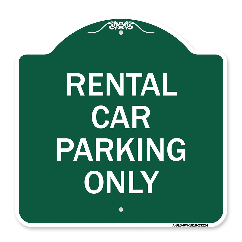 Rental Car Parking Only