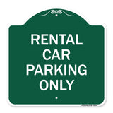 Rental Car Parking Only
