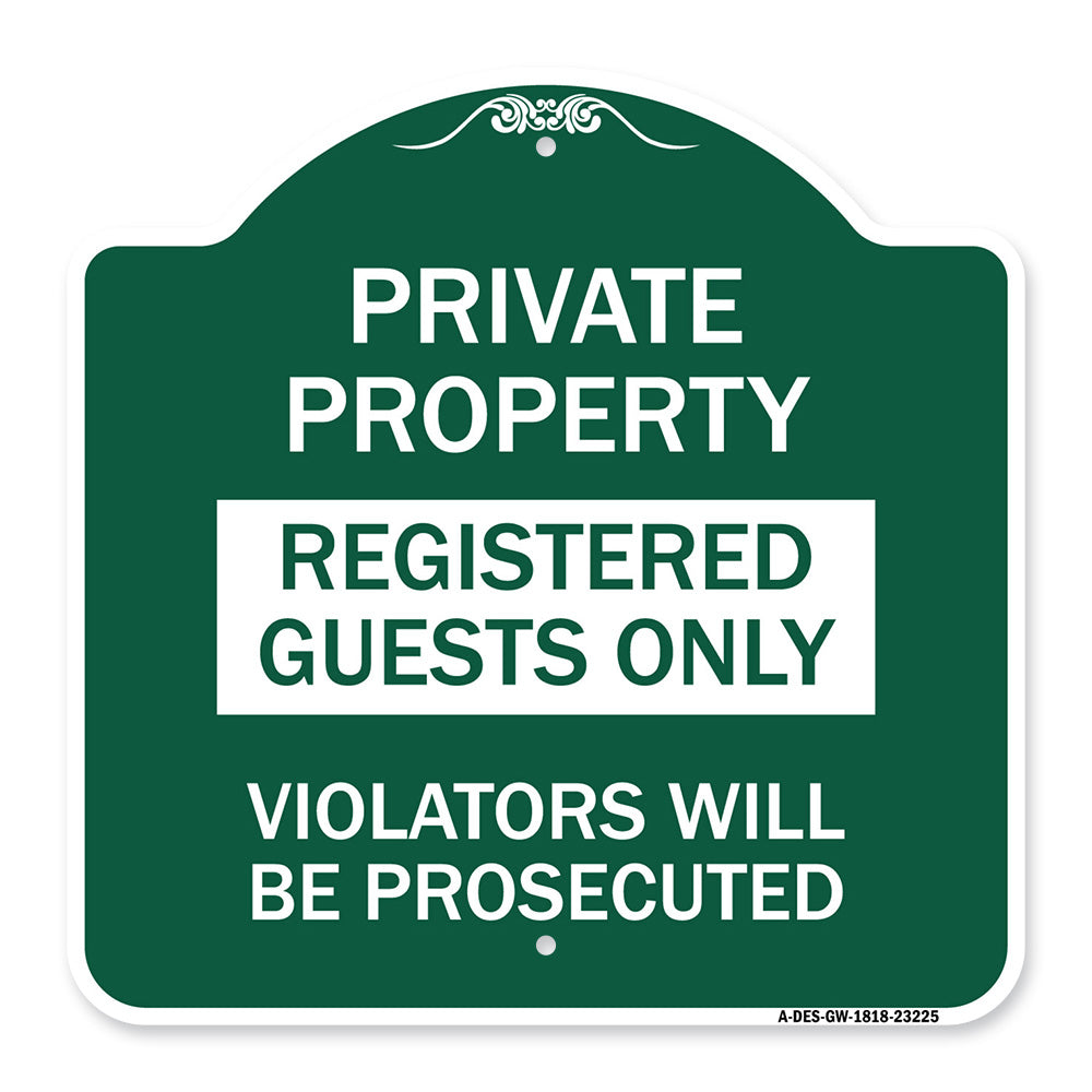 Registered Guests Only Violators Will Be Prosecuted