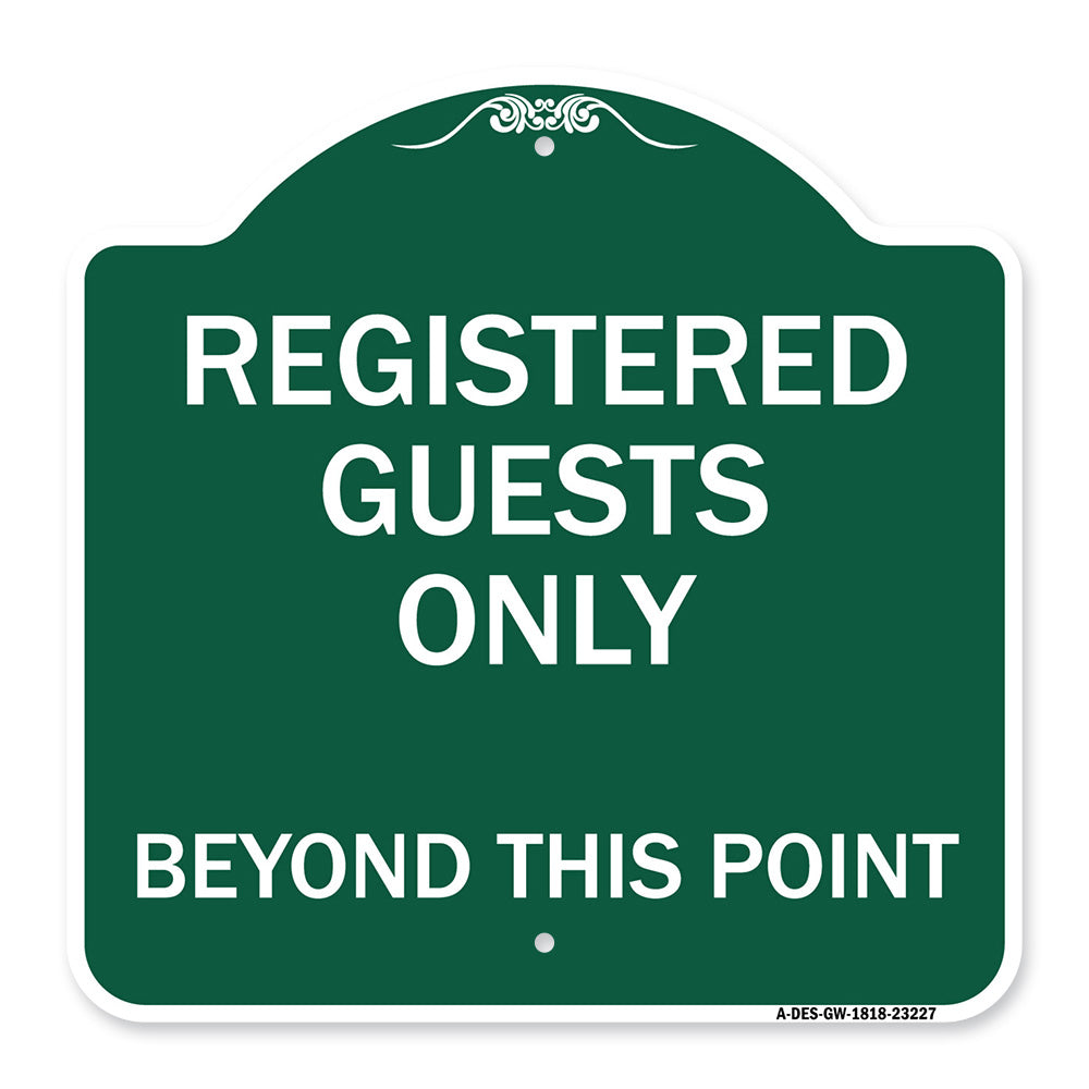 Registered Guests Only Beyond This Point