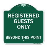 Registered Guests Only Beyond This Point