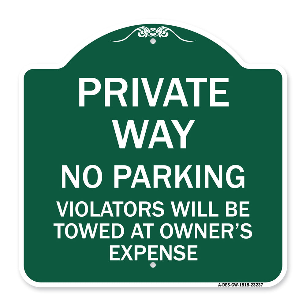 Private Way Violators Will Be Towed Away