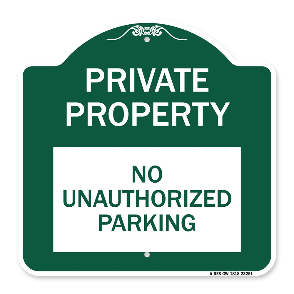 Private Property - No Unauthorized Parking