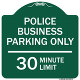 Police Business Parking Only 30 Minute Limit