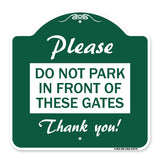 Please Do Not Park in Front of These Gates