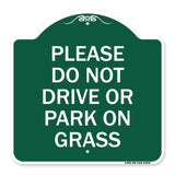 Please Do Not Drive or Park on Grass