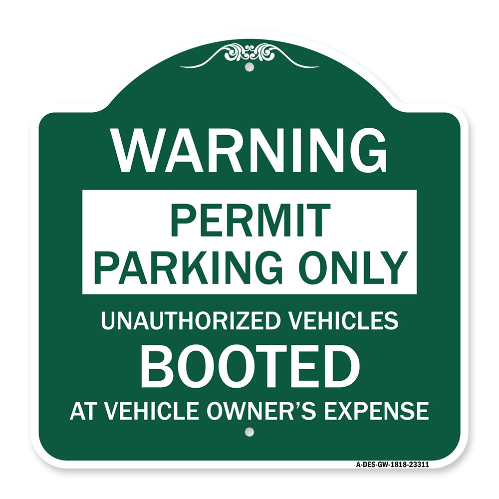Permit Parking Only Unauthorized Vehicles Booted at Vehicle Owner's Expense