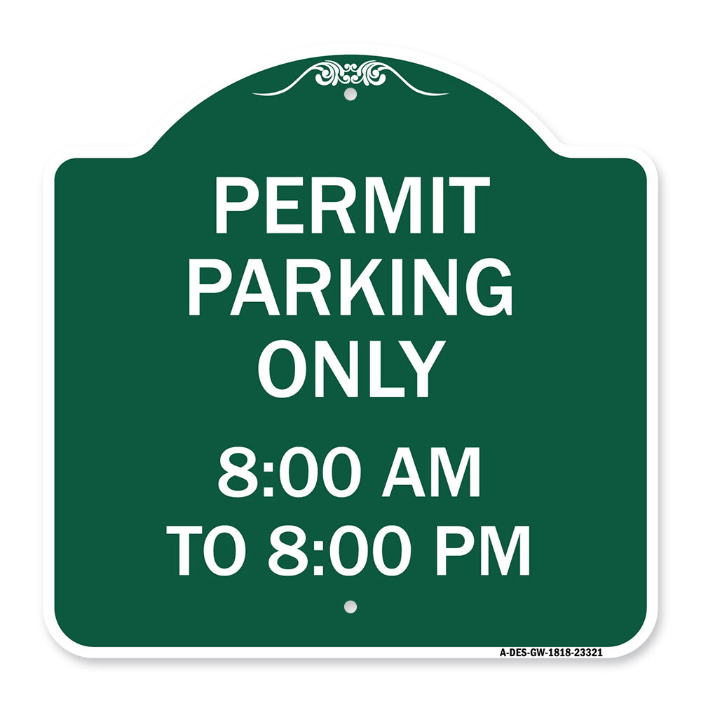 Permit Parking Only 8-00 Am to 8-00 Pm