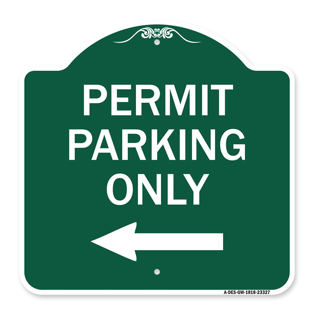 Permit Parking Only (With Left Arrow)