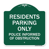 Parking Sign Residents Parking Only Police Informed of Obstruction