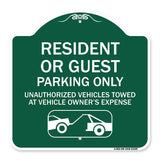 Parking Restriction Sign Resident or Guest Parking Only Unauthorized Vehicles Towed at Owner Expense with Graphic