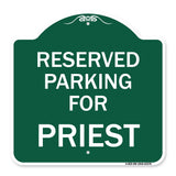 Parking Reserved for Priest