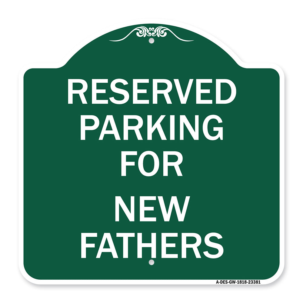 Parking Reserved for New Fathers